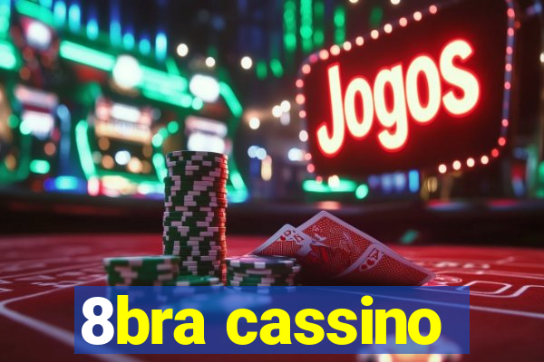 8bra cassino